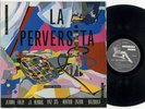 LA PERVERSITA - HECTOR ZAZOU .. -  TRES RARE vinyl LP