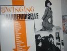 Swinging Mademoiselle vol. 1 LP yeye garage beat comp
