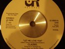 Clausel Let Me Love You Rare Modern Soul 45 NM HEAR