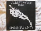 ALBERT AYLER Spiritual Unity ORIGINAL PRESS ESP-DISK
