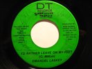 70s Soul 45 EMANUEL LASKEY Rather Leave On My Feet HEAR