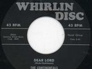 Continentals-Dear Lord-Whirlin Disc Doo Wop 45 