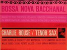Charlie Rouse-Bossa Nova Bacchanal-Blue Note 4119-NICE
