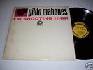 Gildo Mahones - I'm Shooting High (Prestige) Mono
