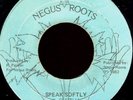 LACKSLEY CASTELL - SPEAK SOFTLY - NEGUS ROOTS 7