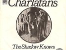 THE CHARLATANS--THE SHADOW KNOWS-KAPP-779-PROMO