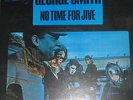 GEORGE SMITH/NO TIME TO JIVE/BLUE HORIZON UK 70 ORIG