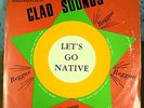 Let's Go Native - Glad Sounds Lp Merritone Rock Steady