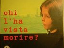 ITALIAN SOUNDTRACK LP:MORRICONE-CHI L'HA VISTA MORIRE?