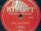 WERTINSKY ALEXANDRE Opera 78rpm Kismet 270 Bal Gospoden