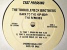 TROUBLENECK BROTHERS back to the hip hop remixes 12