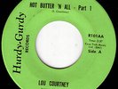 LOU COURTNEY Hot Butter N All RARE HEAVY FUNK 45 * Hear