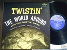 LP Twistin Kings Twistin The World Around Motown 601