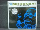 MC HONKY I AM THE MESSIAH SEALED VINYL RAP LP & 7
