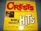 THE CRESTS - THE BEST OF THE CRESTS - 16 FABULOUS HITS