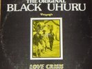 RARE REGGAE   BLACK UHURU   LOVE CRISIS   JAMMY'S