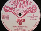 CONROY SMITH Come Follow Me NR MINT DIGI KILLER LISTEN
