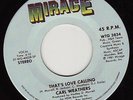 MIRAGE 3834 CARL WEATHERS That's Love Calling SOUL 45