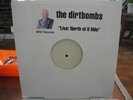DIRTBOMBS / LIVE NORTH OF 8 MILE / LP / UNPLAYED
