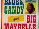 Blues LP: Blues, Candy and Big Maybelle, Savoy 14011