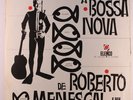 ROBERTO MENESCAL: A Bossa Nova De (rare brazilian vinyl LP)