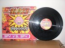 SPY VS SPY- DANCE WITH ME- BLAZE RECORDS MAKINA