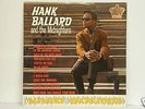 BEAUTIFUL PRSSING OF HANK BALLARD.    THE 2