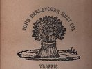 TRAFFIC - JOHN BARLEYCORN MUST DIE -  UK VINYL LP