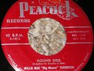 1953 Rock Blues 45 BIG MAMA THORNTON Hound Dog PEACOCK