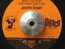 JOSEPH HENRY Who's The King DESCO FUNK 45 LISTEN