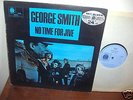 George Smith Lp No time for jive Blue horizon excellant