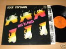 SOUL CARAVAN LP  Get In High pre XHOL GERMAN PROG KRAUT