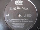 KING RA-SEAN - POWERFUL IMPACT