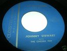 Teen 45 JOHNNY STEWART w The CHOSEN FEW Cloister 6101