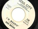 NORTHERN SOUL 45 ROSE BROOKS I'M MOANING