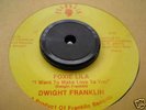 Obscure 45 DWIGHT FRANKLIN - FOXIE LILA  On Franklin