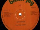 WAYNE SMITH - ISIM SKISIM - ORG UK BLACK JOY 12