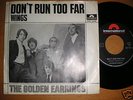GOLDEN EARRINGS don't run too far GERMAN Polydor Rare