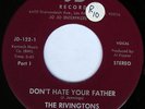rare Soul 45 RIVINGTONS don't hate your father