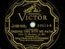 KING OLIVER (Victor 23011) PASSING TIME WITH ME / E