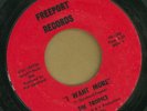 TROPICS--I Want More. 60s garage 45 on FREEPORT.EX.HEAR