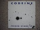 CODEINE - FRIGID STARS LP 1990