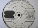 THE YOUNGER GENERATION - WE RAP MORE MELLOW - DISCO RAP