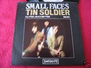 SMALL FACES - TIN SOLDIER. RARE UK IMMEDIATE 7