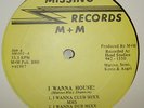 MARCUS MIXX-I WANNA HOUSE-MISSING RECORDS M+M