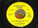 Jack Montgomery NORTHERN SOUL 45 Dont Turn Your Back on