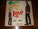 SLIM  SMITH 'BORN TO LOVE' WITH SILK SCREEN SLEEVE HEAR