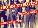 IRON VIRGIN 45 UK 1974 GLAM ROCK PUNK Dutch PS LISTEN