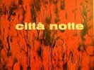 ITALIAN SONOR LIBRARY:EGISTO MACCHI-CITTA' NOTTE-SERMI