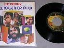 THE BEATLES.ALL TOGETHER NOW-HEY BULLDOG 45 GIRI